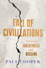 Paul Cooper / Fall of Civilizations (Hardback)