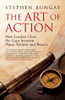 Stephen Bungay / The Art of Action (Hardback)