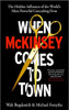 Walt Bogdanich / When McKinsey Comes to Town (Hardback)