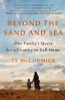 Ty McCormick / Beyond the Sand and Sea (Hardback)