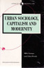 Mike Savage / Urban Sociology, Capitalism and Modernity (Large Paperback)