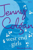 Jenny Colgan / West End Girls (Large Paperback)