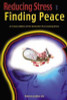 Pat Collins / Reducing Stress and Finding Peace (Large Paperback)