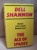 Dell Shannon - The Ace of Spades - HB - 1976 ( Originally 1961)