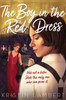 Kristin Lambert / The Boy in the Red Dress (Hardback)