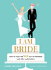 Laura Willcox / I AM BRIDE (Hardback)