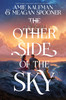 Amie Kaufman / The Other Side of the Sky (Hardback)