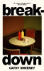 Cathy Sweeney / Breakdown (Hardback)