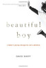 David Sheff / Beautiful Boy (Hardback)
