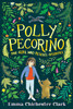 Emma Chichester Clark / Polly Pecorino: The Girl Who Rescues Animals (Hardback)