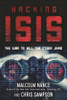 Malcolm W. Nance / Hacking ISIS (Hardback)
