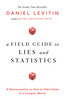 Daniel J. Levitin / A Field Guide to Lies and Statistics (Hardback)