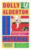Dolly Alderton / Good Material (Hardback)