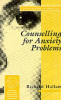 Richard S. Hallam / Counselling for Anxiety Problems (Large Paperback)