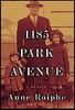 Anne Roiphe / 1185 Park Avenue (Hardback)