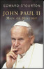 Edward Stourton / John Paul II (Hardback)