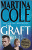 Martina Cole / The Graft