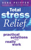 Vera Peiffer / Total Stress Relief (Large Paperback)