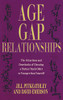 Jill Pitkeathley / Age Gap Relationships (Large Paperback)
