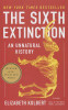 Elizabeth Kolbert / The 6th Extinction: An Unnatural History (Hardback)