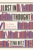 Zena Hitz / Lost in Thought (Hardback)