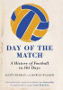 Scott Murray / Day of the Match (Hardback)