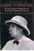 Albert Schweitzer / A Treasury of Albert Schweitzer (Hardback)