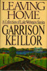 Garrison Keillor / Leaving Home (Hardback)