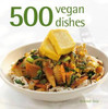 Deborah Gray / 500 Vegan Dishes (Hardback)