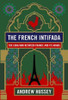 Andrew Hussey / The French Intifada (Hardback)
