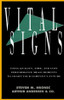 Steven M. Hronec / Vital Signs (Hardback)