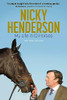 Kate Johnson / Nicky Henderson : My Life in 12 Horses (Hardback)