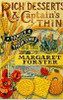 Margaret Forster / Rich Desserts & Captain's Thin (Hardback)