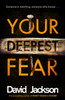 David Jackson / Your Deepest Fear (Hardback)