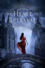 Mary E. Pearson / The Heart of Betrayal (Hardback)