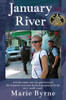 Marie Byrne / January River (Large Paperback)