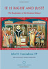 John M. Cunningham  / It is Right and Just! (Large Paperback)