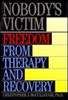 Christopher J. McCullough / Nobody's Victim (Hardback)