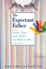 Armin A. Brott / The Expectant Father (Hardback)
