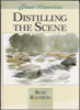 Ron Ranson / Distilling the Scene: Painting Watercolour (Coffee Table Book)