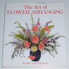 Jan Hall / The Art Of Flower Arranging (Coffee Table Book)