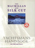 Commander L.R. Hewitt / The Macmillan Silk Cut Yachtsman's Handbook (Coffee Table Book)