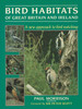 Paul Morrison / Bird Habitats of Great Britain and Ireland: A New Approach to Birdwatching (Coffee Table Book)