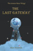 Alan Hendrick / The Last Gateway (Large Paperback)