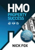 Nick Fox / HMO Property Success(Large Paperback)