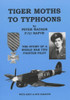 Peter Watson / Tiger Moths to Typhoons(Large Paperback)