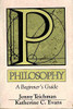Jenny Teichman / Philosophy - A Beginner's Guide (Large Paperback)