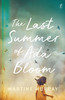Martine Murray / The Last Summer of Ada Bloom (Large Paperback)