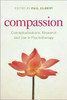 Paul A. Gilbert / Compassion (Large Paperback)