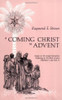 Raymond E. Brown / A Coming Christ in Advent (Large Paperback)